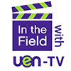 In the Field with UEN-TV
